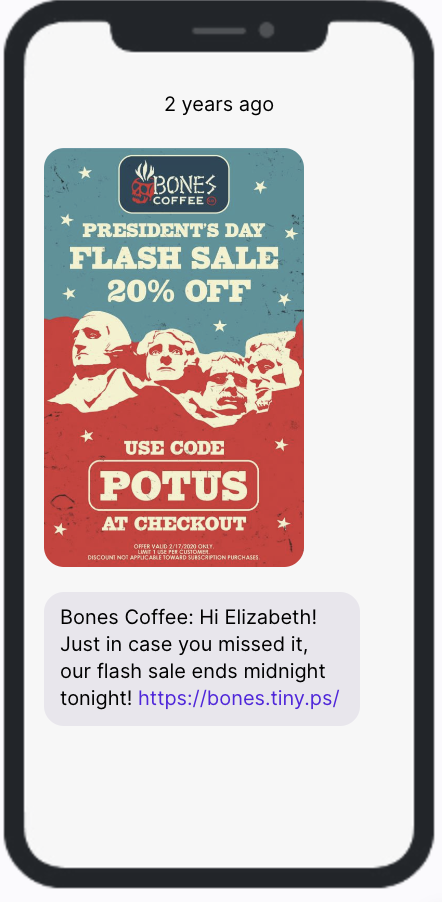 Presidents Day Sale SMS Campaign - Bones Coffee