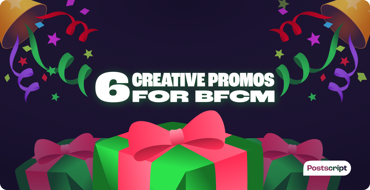 6 Creative Promotions for BFCM and Beyond