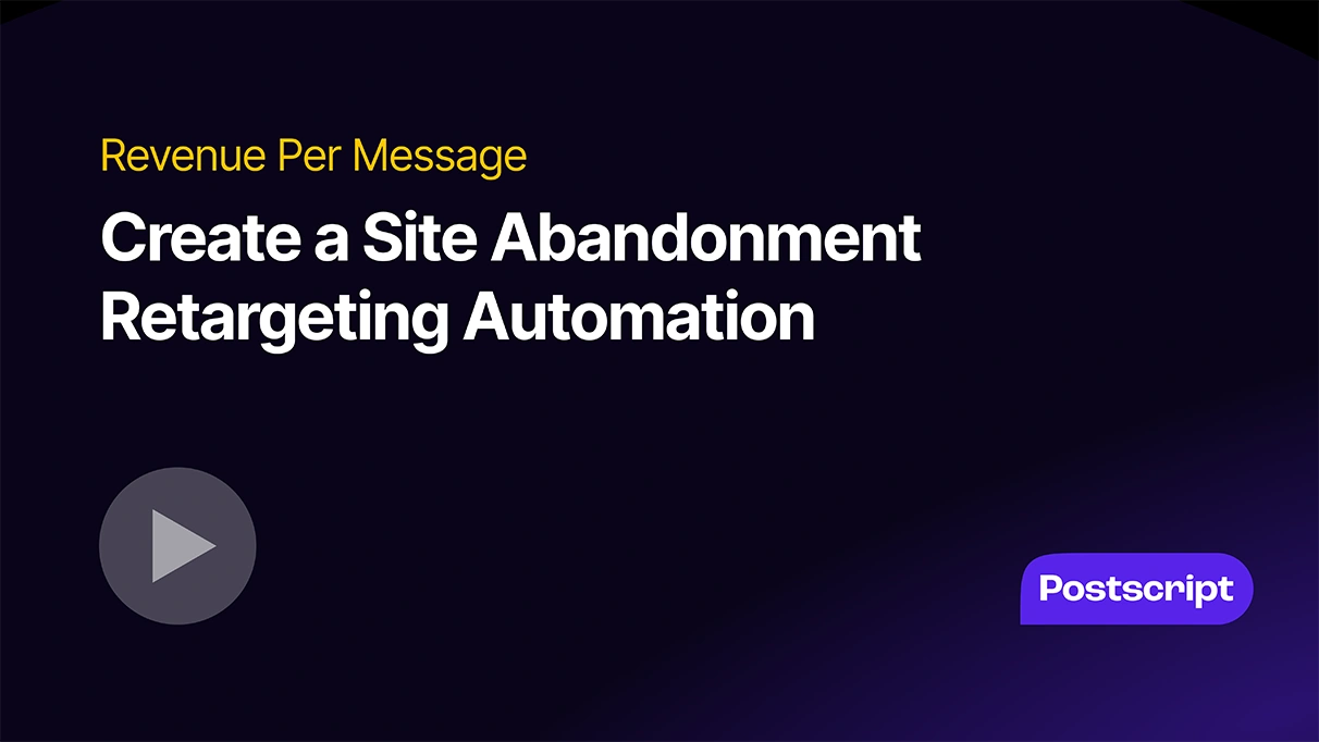 Create a site abandonment retargeting automation flow