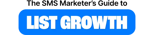 SMS-List-Growth-Guide-LP-Hero-Image