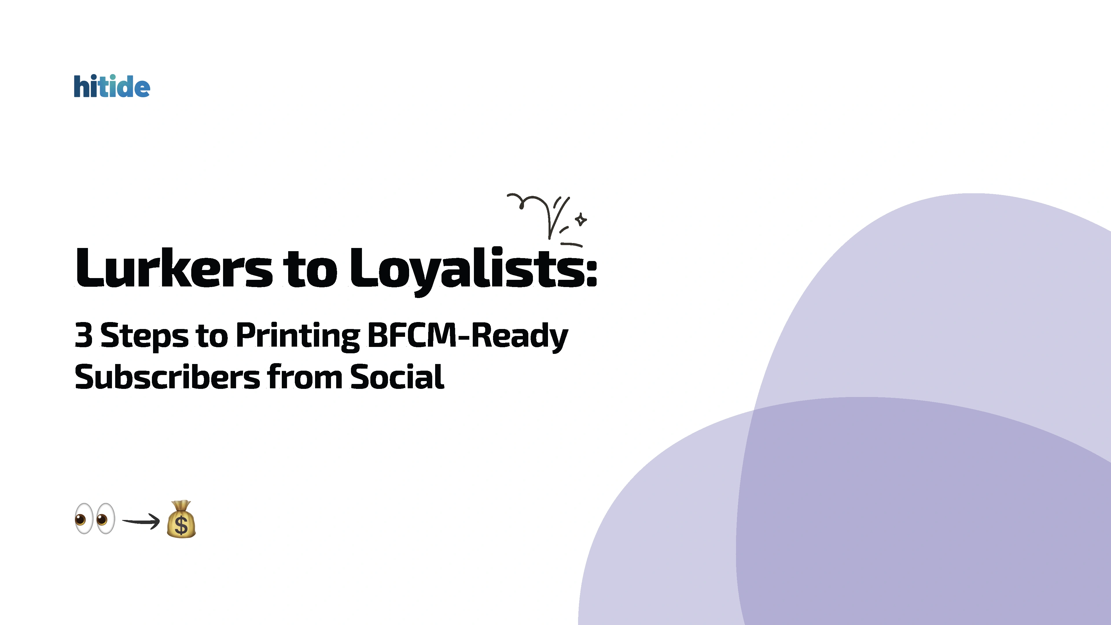 pb3-lurkers-to-loyalists-3-steps-to-printing-bfcm-ready-subscribers-from-social-final-page-01