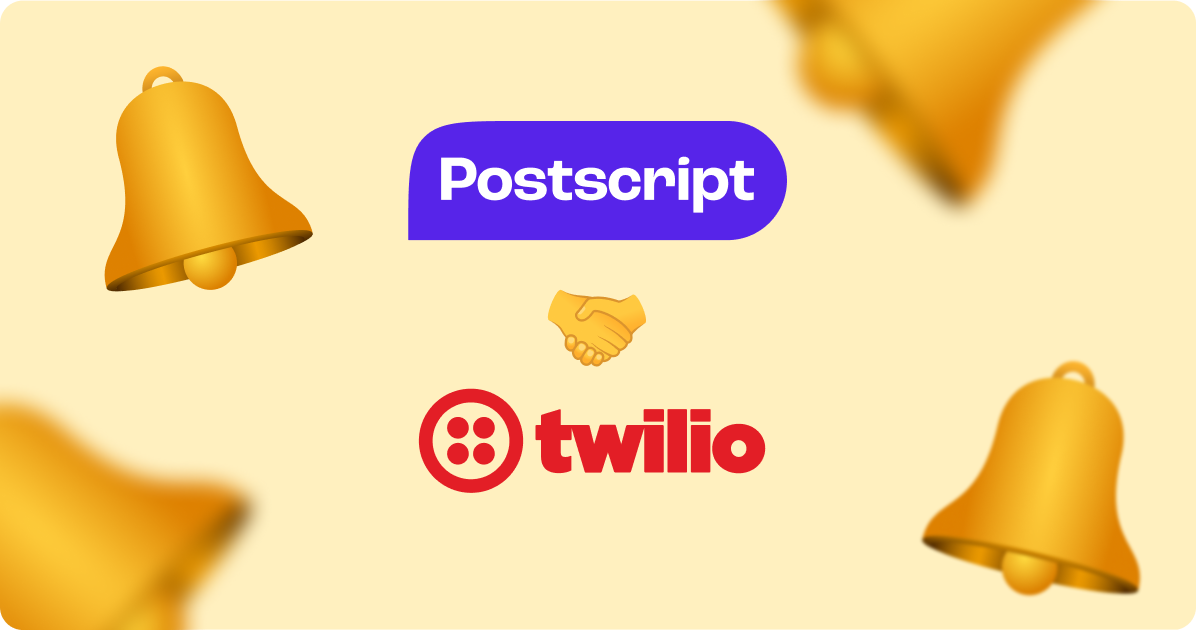 Postscript Custies Get 3X Sending Bandwidth with Expanded Twilio ...