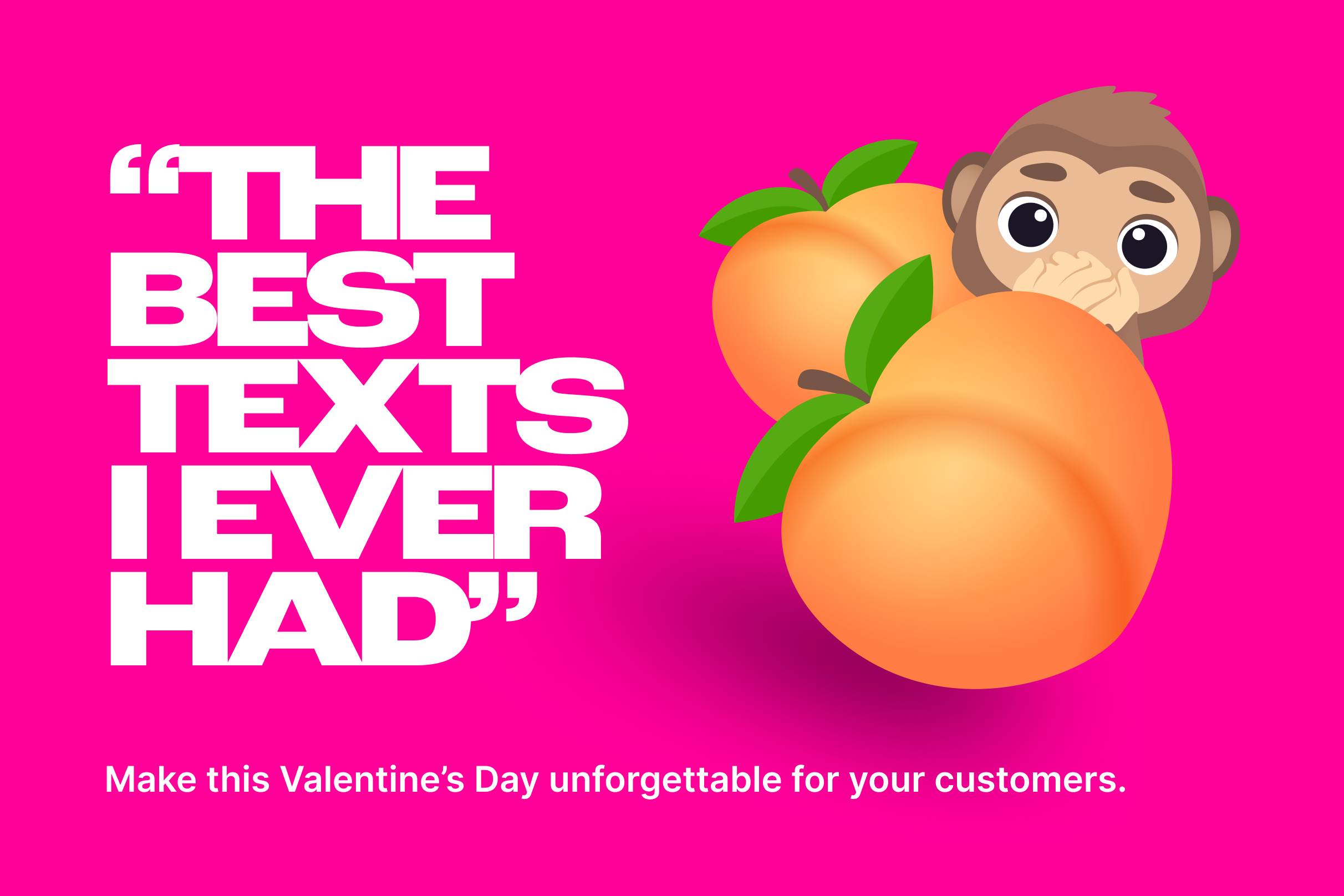 The Best Texts We've Ever Had: Creative Valentine's Day SMS Marketing Examples