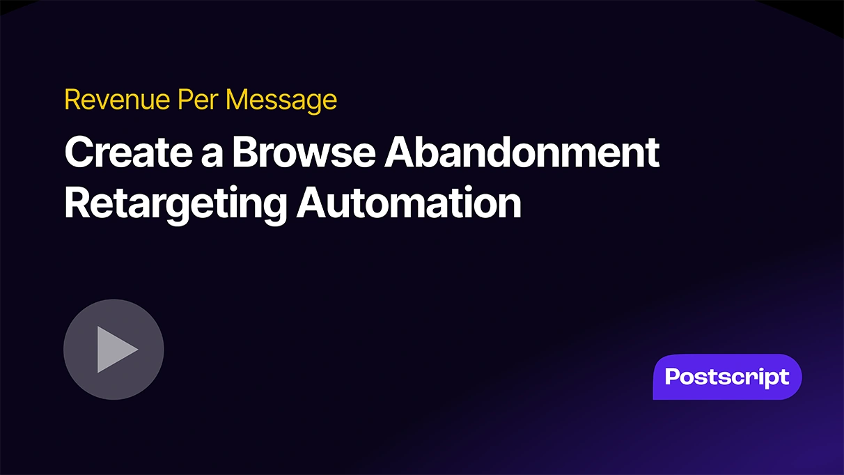 Create a browse abandonment retargeting automation