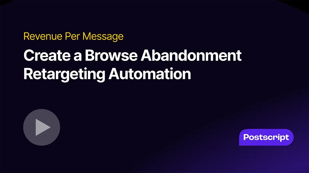 Create a browse abandonment retargeting automation