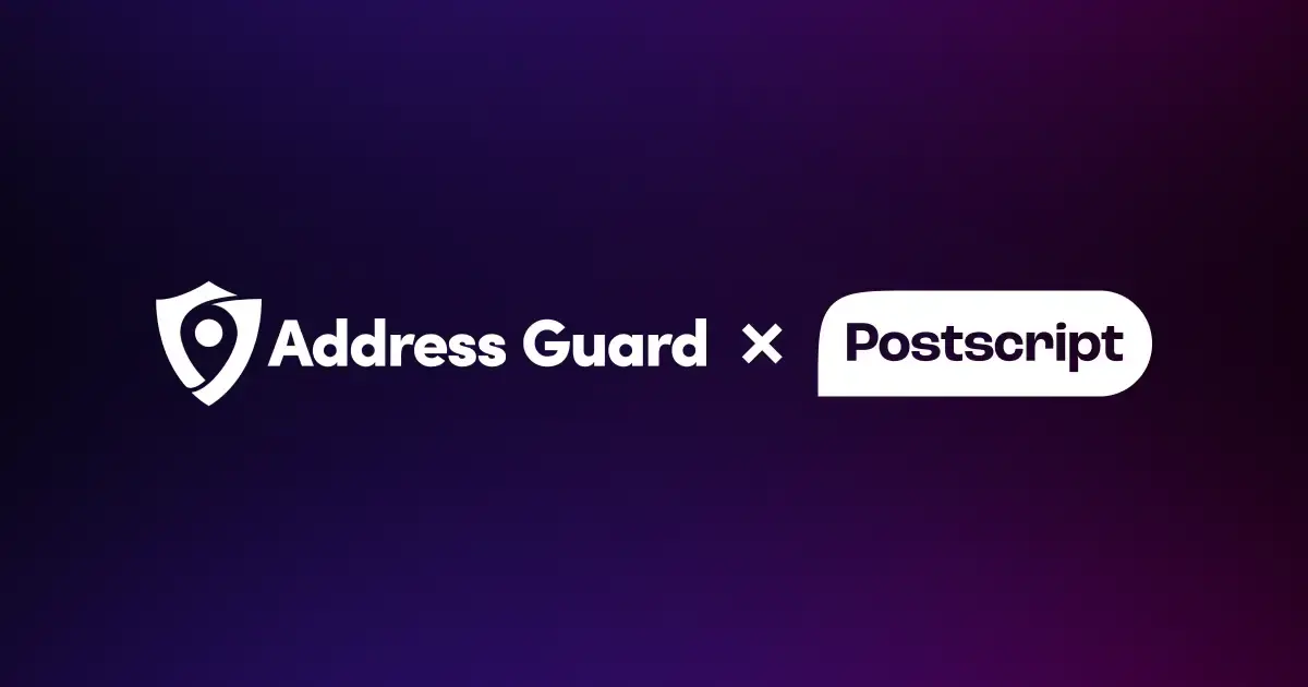Postscript x Address Guard Integration