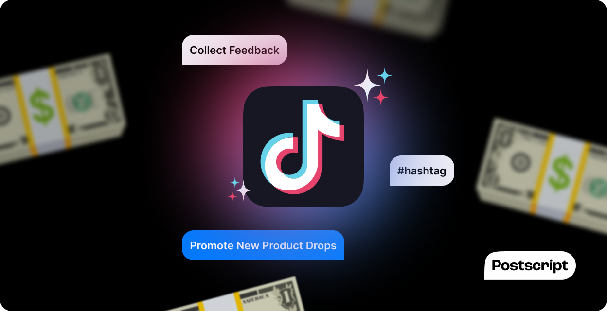 Every Ecommerce Merchant is Talking About TikTok: Here’s How to Use It to Grow Your SMS List