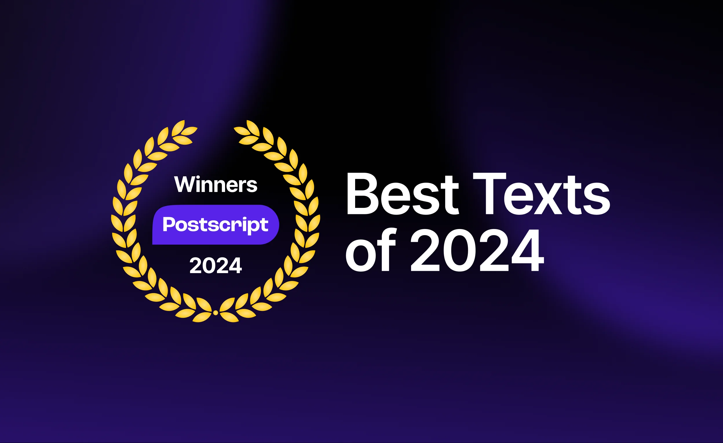 Postscript Presents: The Best Texts of 2024