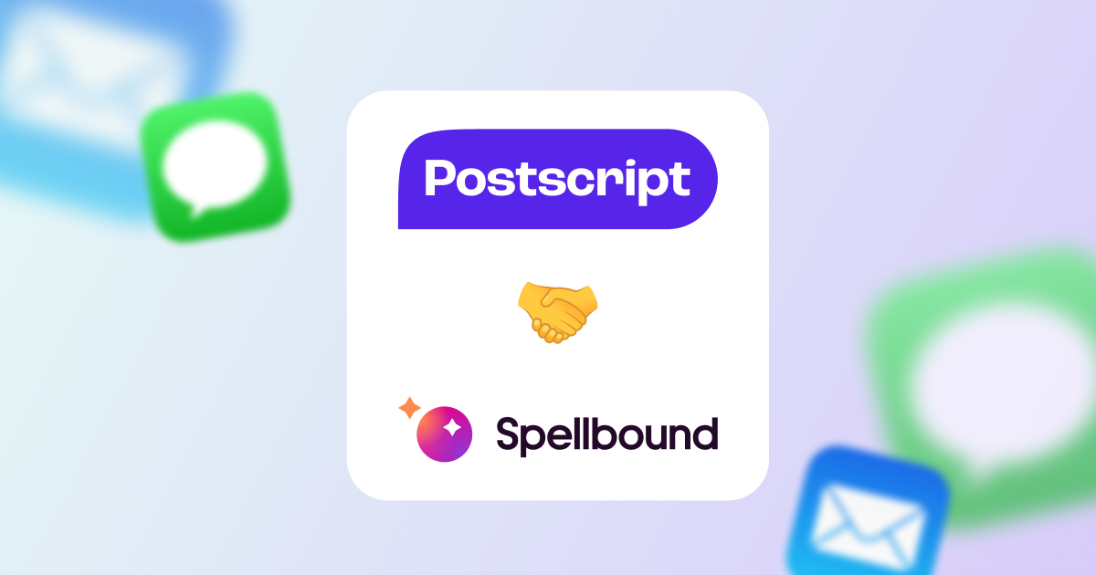 Postscript and Spellbound Integration - Postscript