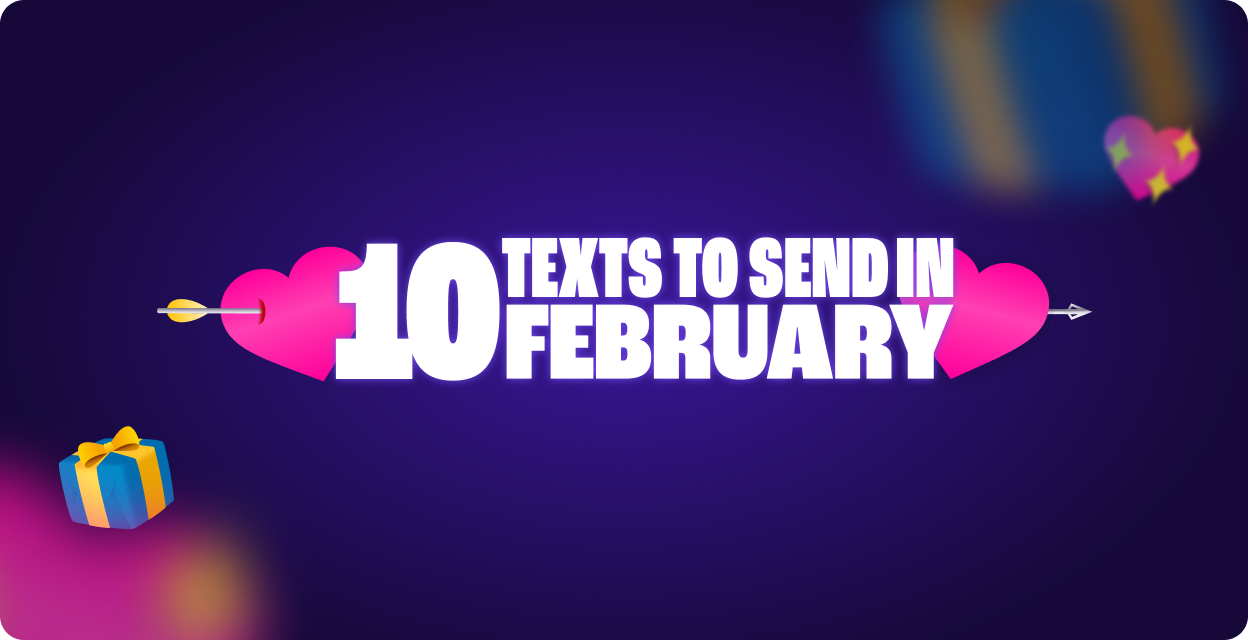 Galentine’s and Groundhogs: 10 Texts to Send in February
