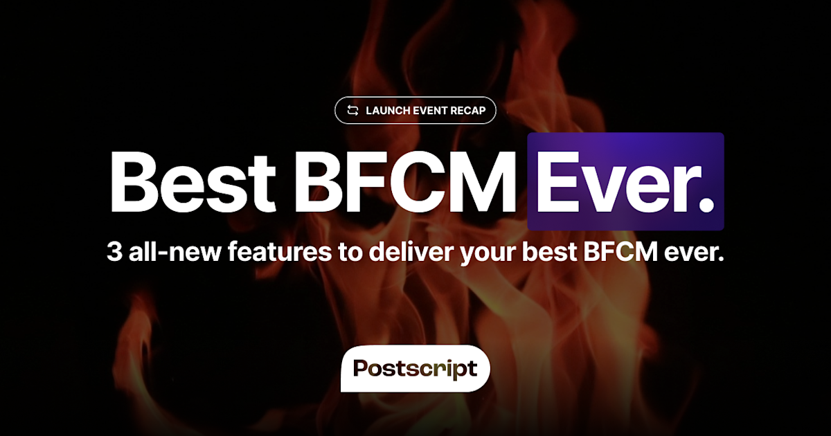 Best BFCM Ever Launch Recap