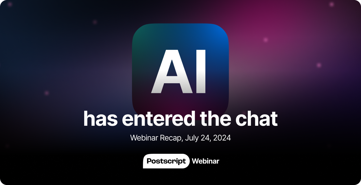 Postscript AI Launch Event - The Premiere of Revenue-Generating AI for SMS