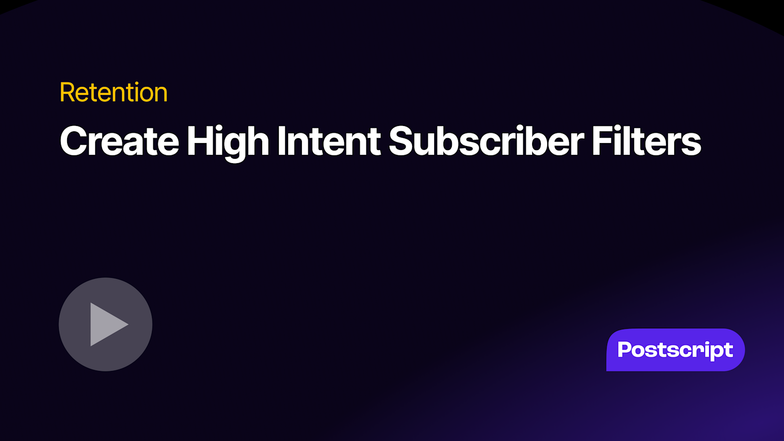 How to Create and Use High Intent Subscriber Segments Thumbnail