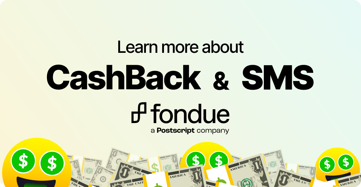 Optimize Your SMS with CashBack