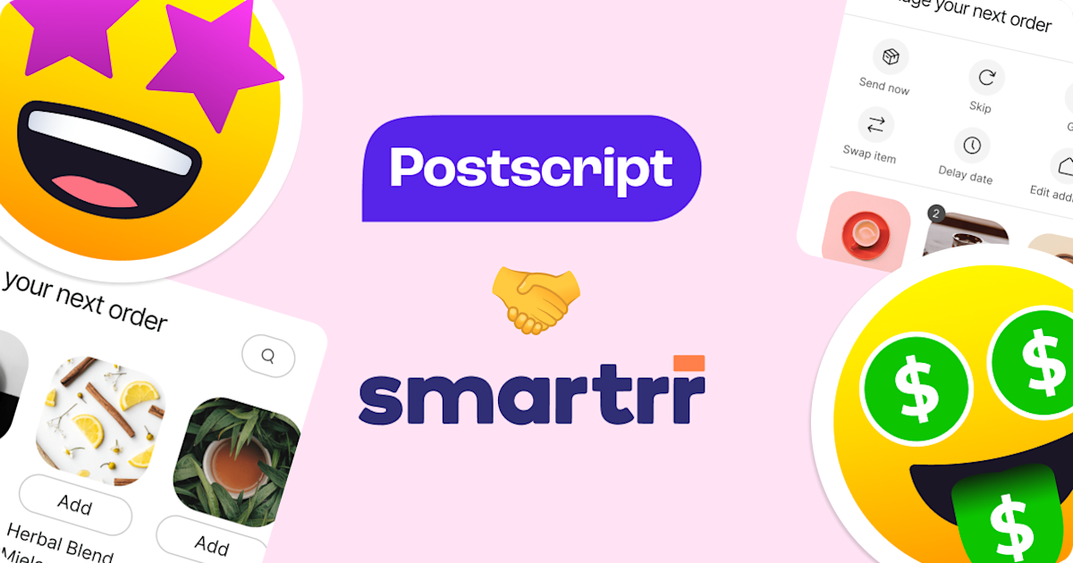Postscript and Smartrr Integration - Postscript