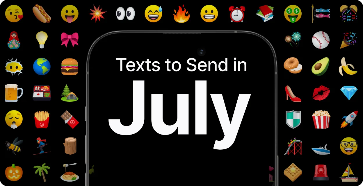 July Texts Hero 