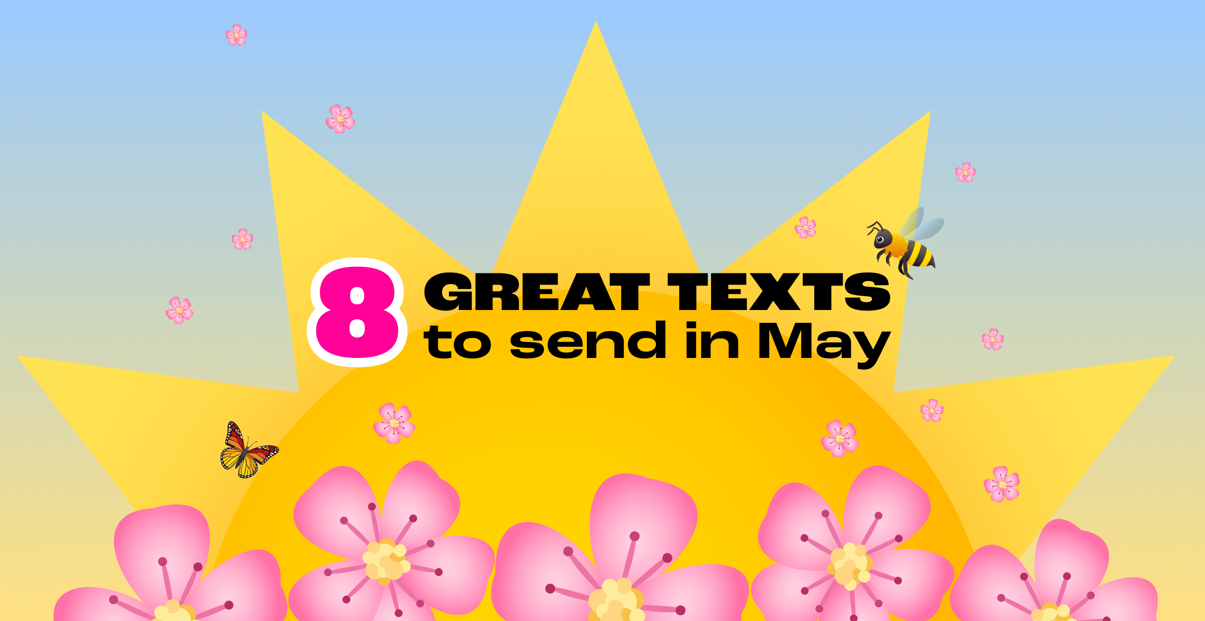 Cinco, Star Wars, and Sunscreen: 8 Texts to Send in May