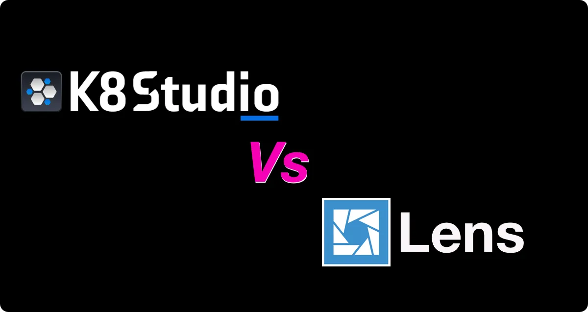 Cover Image for K8Studio vs Lens Kubernetes IDE