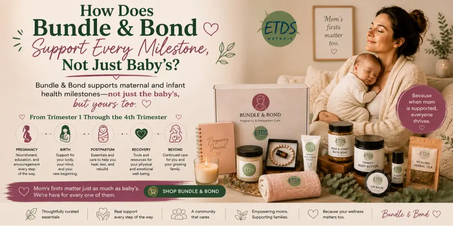 How Bundle & Bond Supports Mom and Baby Through Every Milestone