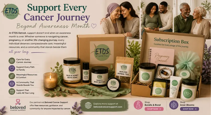 support-every-cancer-journey-beyond-awareness-month-etds-detroit-banner