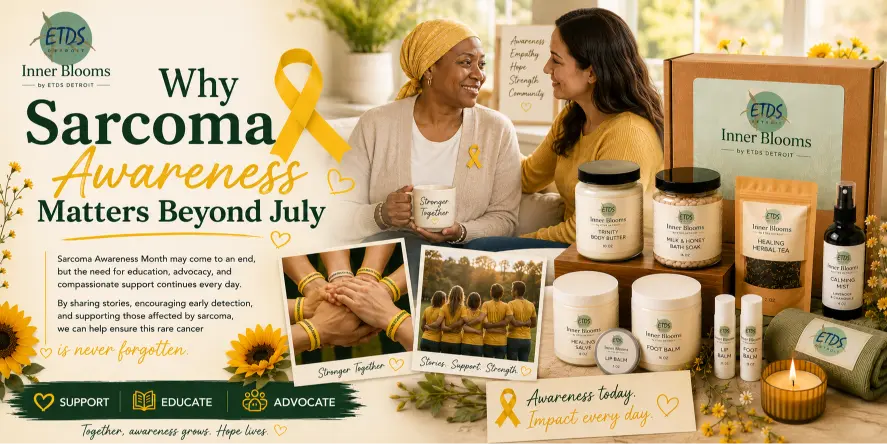 why-sarcoma-awareness-matters-beyond-july-inner-blooms-sarcoma-awareness-banner