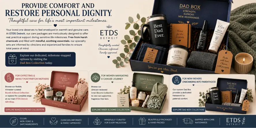 Best Presents for Fathers for Comfort & Care ETDS Detroit