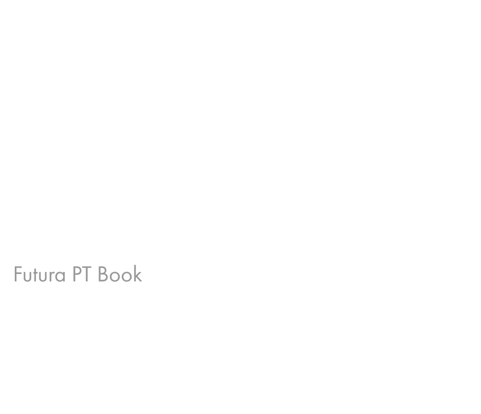 Primary Typefaces: Futura PT Book: Dark Mode