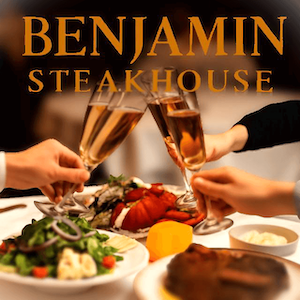 BENJAMIN STEAKHOUSE