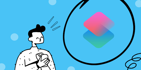How to master iPhone Shortcuts for everyday tasks