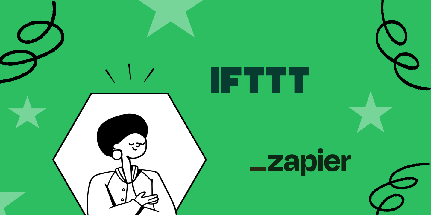 IFTTT vs. Zapier: Choose the Best Automation Platform 