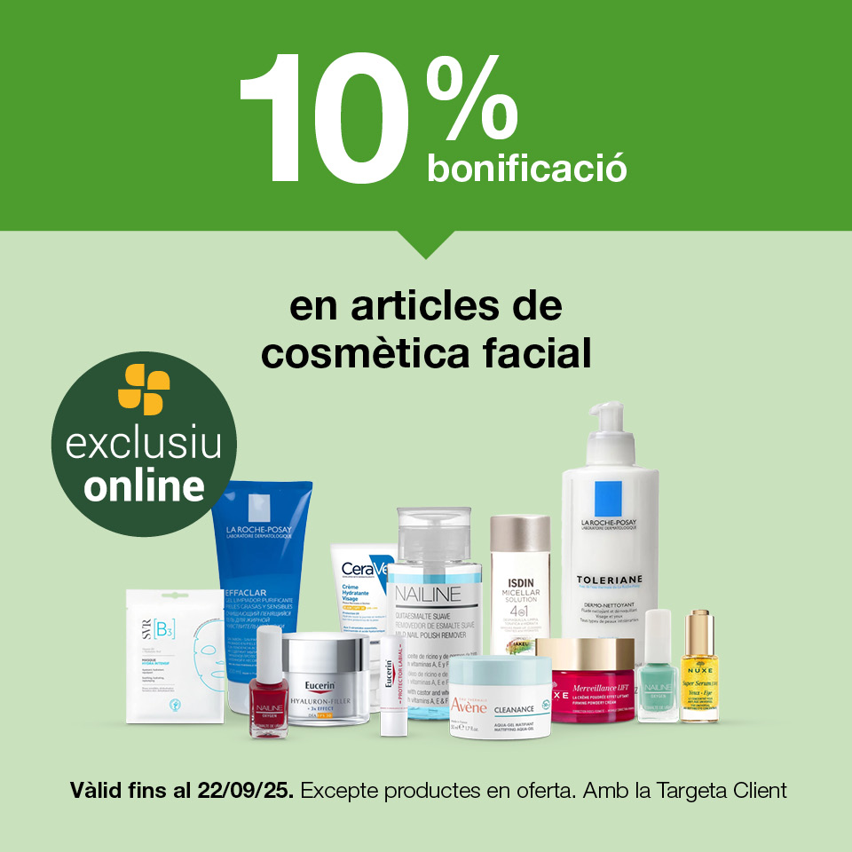 Gaudeix del 10% de bonificació en productes de cosmètica facial de la secció de parafarmàcia. Vàlid fins al 22/09/2025. Compra ara!
