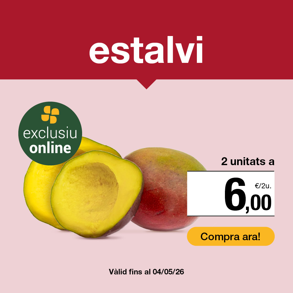 Fes clic aquí per veure l'estalvi de 2 mangos per 6€. Oferta exclusiva online vàlida fins el 4/5/26. Compra ara!