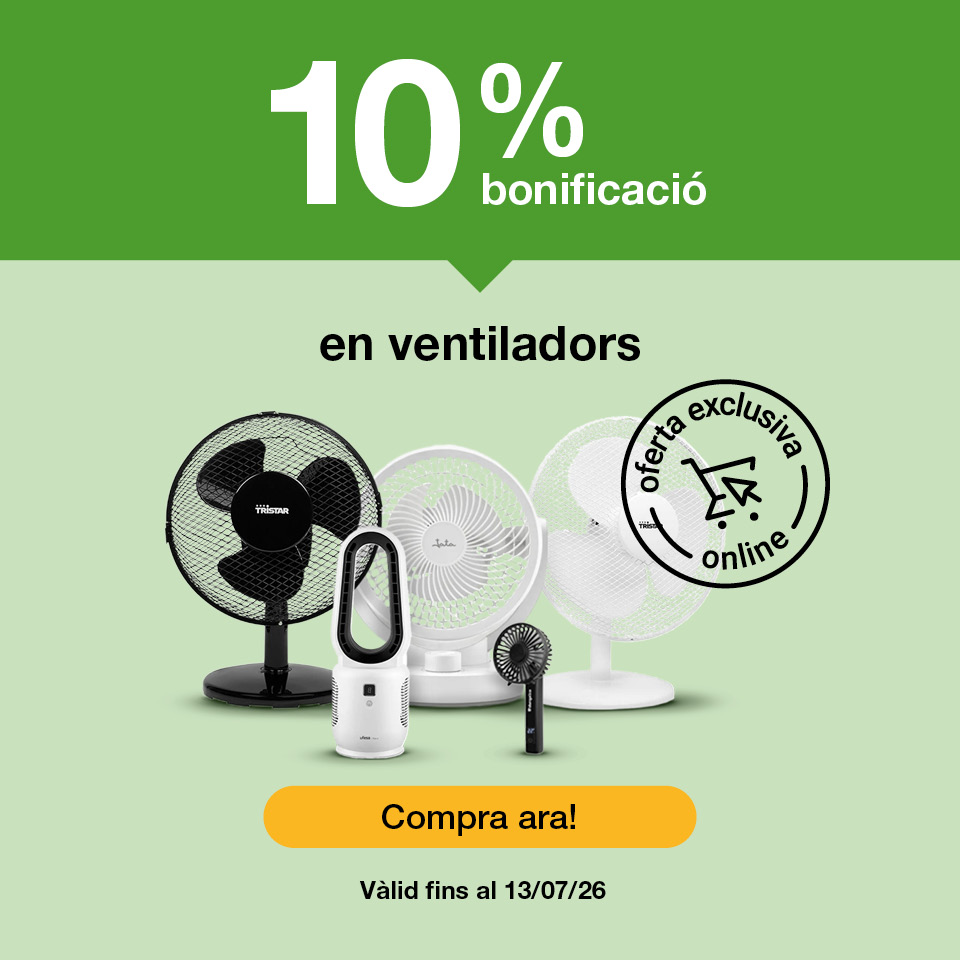 Fes clic aquí per veure el 10% de bonificació en ventiladors. Oferta exclusiva online. Vàlid fins al 13/7/26. Compra ara!