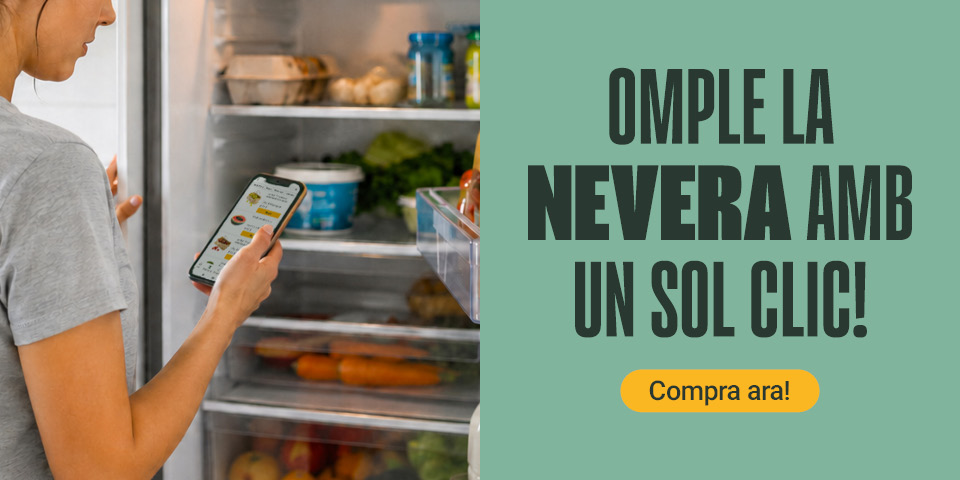 Omple la nevera amb un sol clic. Compra ara!