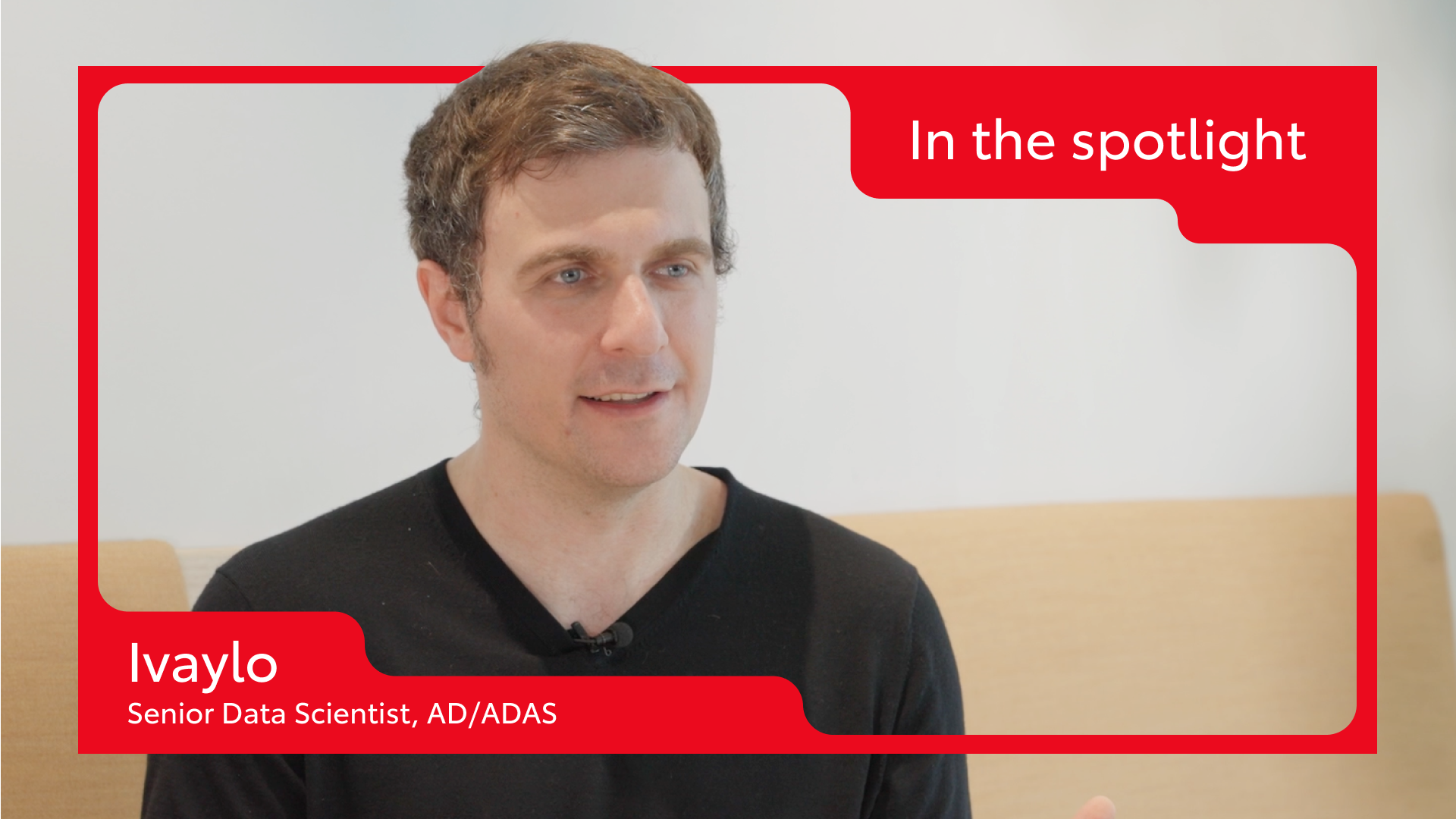 Ivaylo, Senior Data Scientist, AD/ADAS