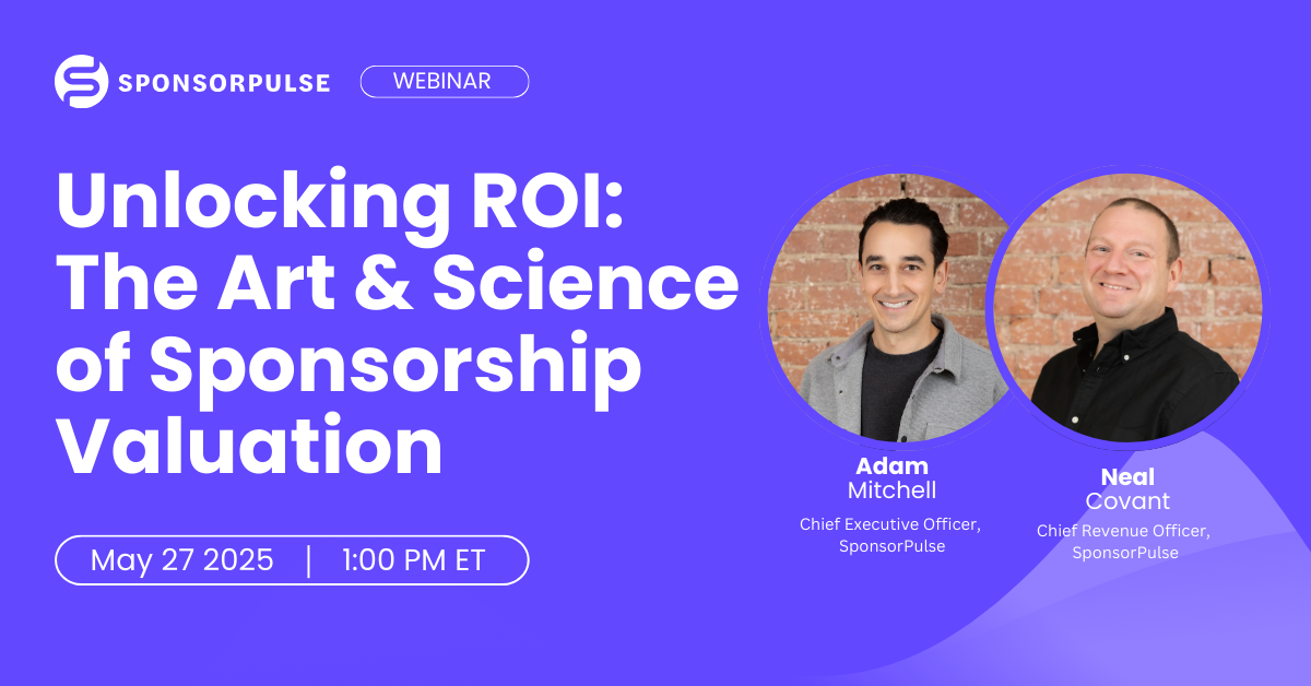 The Art & Science of Sponsorship Valuation | SponsorPulse