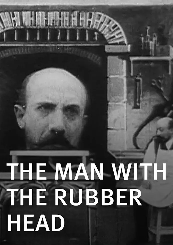 Filmo plakatas The Man with the Rubber Head (1901) – filmo plakatas | Framein