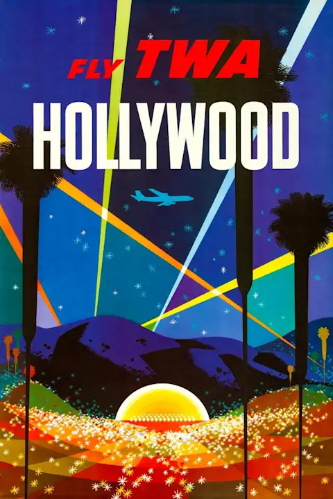Vintažinis kelionių plakatas TWA Hollywood – vintažinis kelionių plakatas | Framein