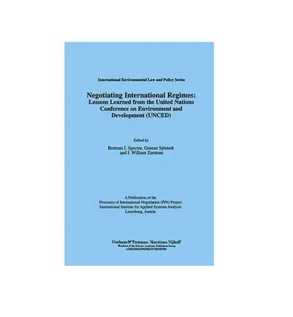 PIN Book | Negotiating International Regimes: Lessons Learned from the United Nations Conference on Environment and Development (UNCED) 