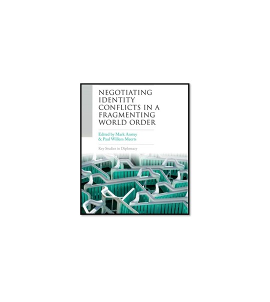 PIN Book | Negotiating Identity Conflicts in a Fragmenting World Order - Cover 