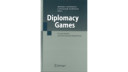 PIN Book | Diplomacy Games. Formal Models and International Negotiations | cover