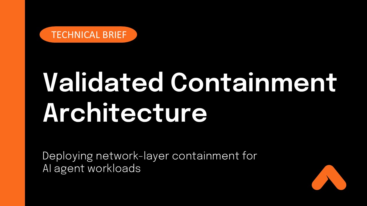 Validated Containment Architecture Technical Brief Resource Card