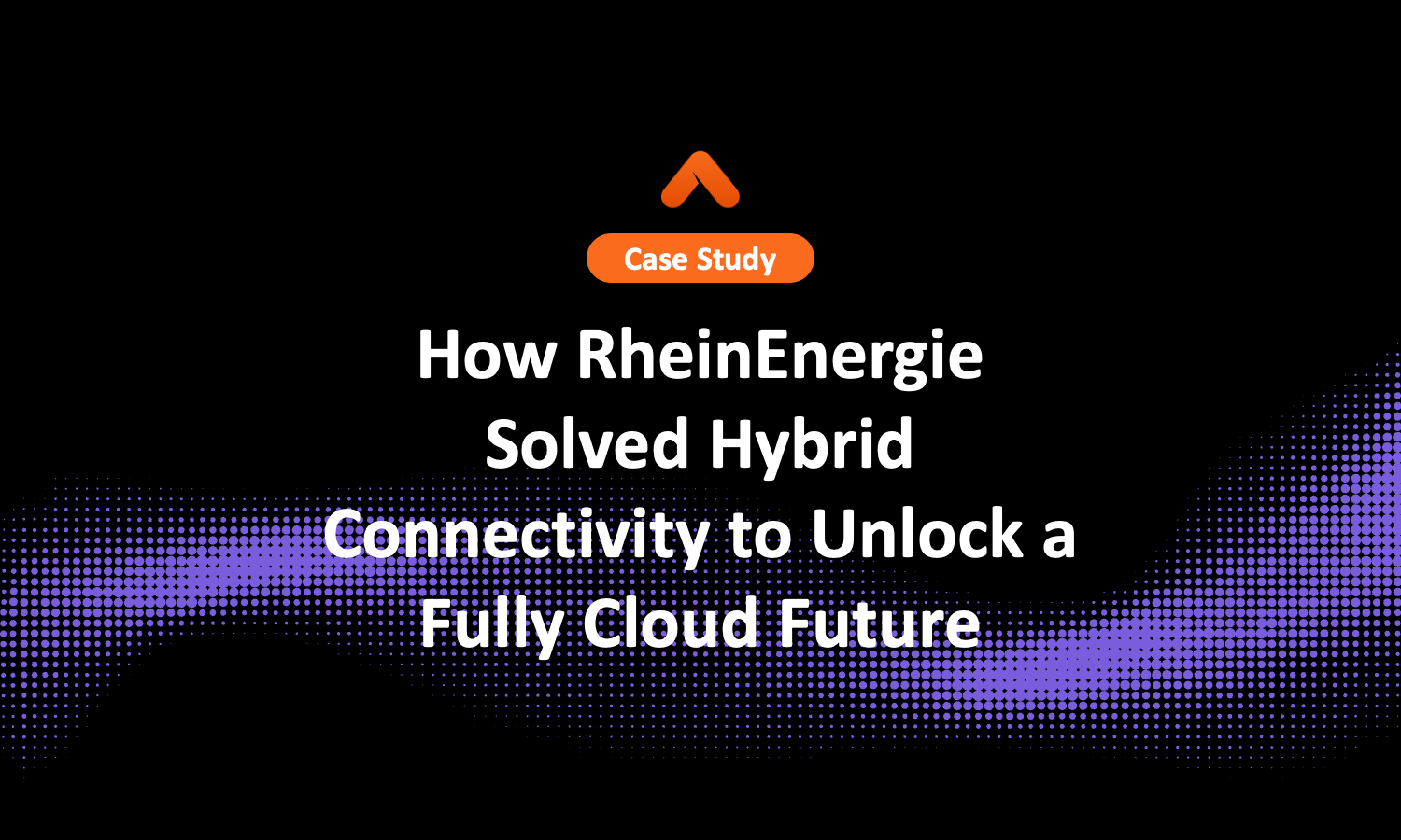 How RheinEnergie Solved Hybrid Connectivity to Unlock a Fully Cloud Future