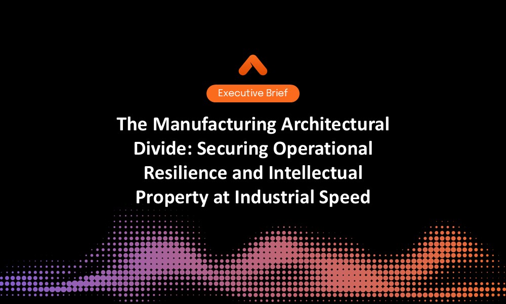Manufacturing Architectural Divide Executive Brief Resource Card