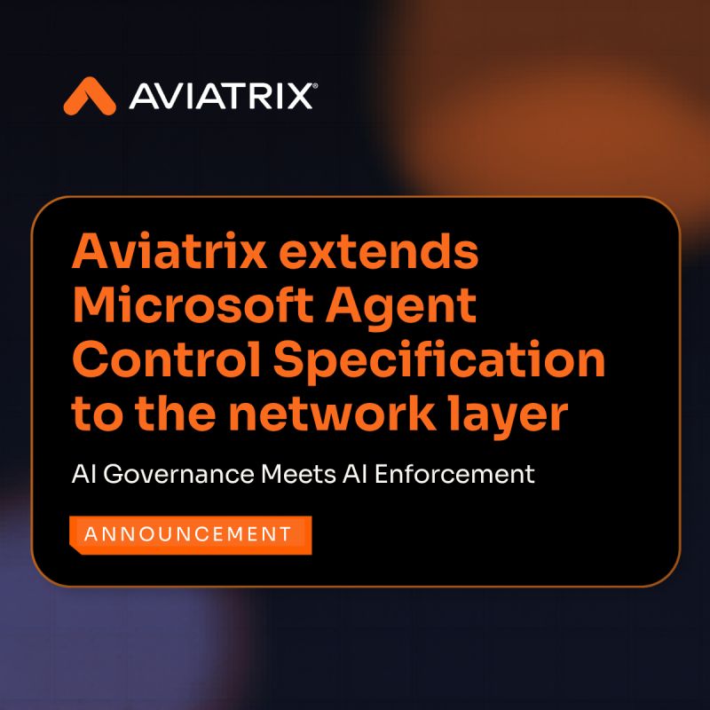 Aviatrix Extends Microsoft Agent Control Specification for AI