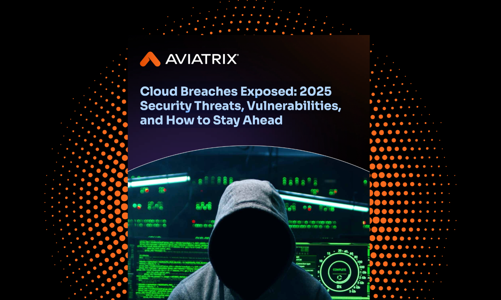 Cloud Breaches Exposed: 2025 Security Threats, Vulnerabilities, and How to Stay Ahead