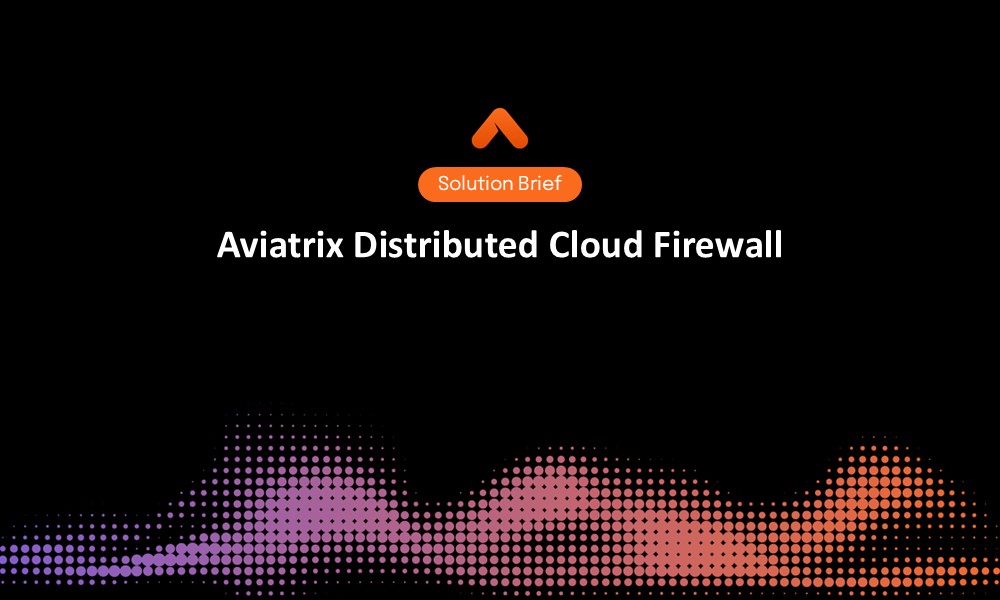 Aviatrix DCF Solution Brief Resource Card