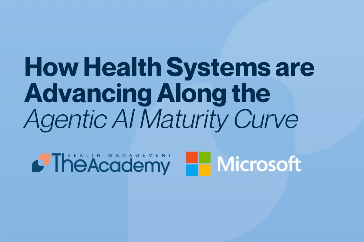 Blue branded graphic from The Health Management Academy displaying the headline “How Health Systems are Advancing Along the Agentic AI Maturity Curve,” used as a report or section header image.