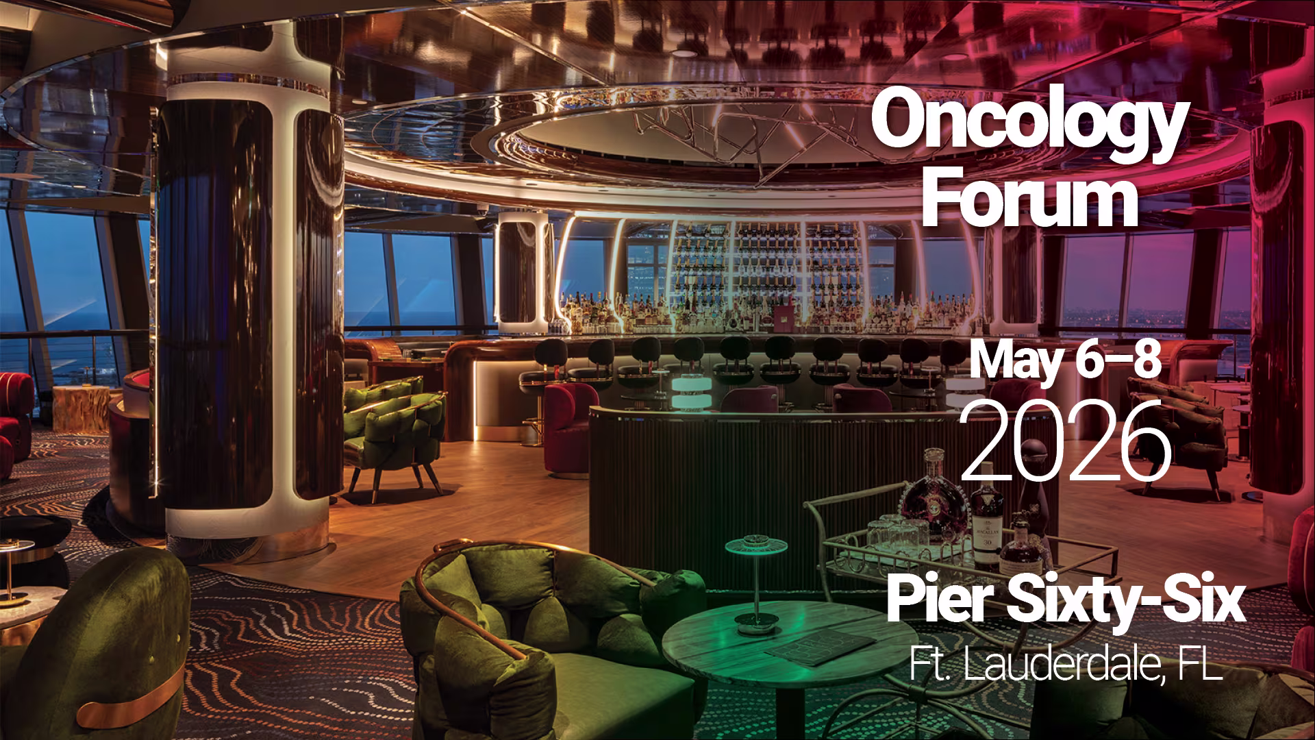 Promotional image for the Oncology Forum scheduled for May 6-8, 2026, in Ft. Lauderdale, FL.