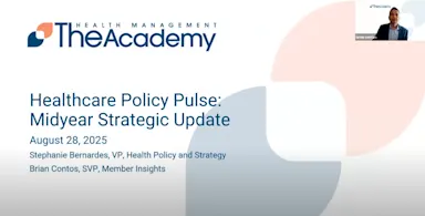 Presentation slide from The Academy titled Healthcare Policy Pulse: Midyear Strategic Update. The slide lists presenters Stephanie Bernardes, VP of Health Policy and Strategy, and Brian Contos, SVP of Member Insights. The date August 28, 2025 is included. A small video thumbnail shows Brian Contos speaking in the top right corner.